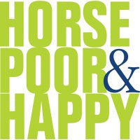 Tee Shirt "Horse Poor And Happy"